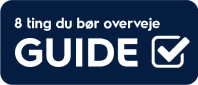 Guide: 8 ting du bør overveje