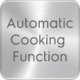 automatic cooking automatic cooking